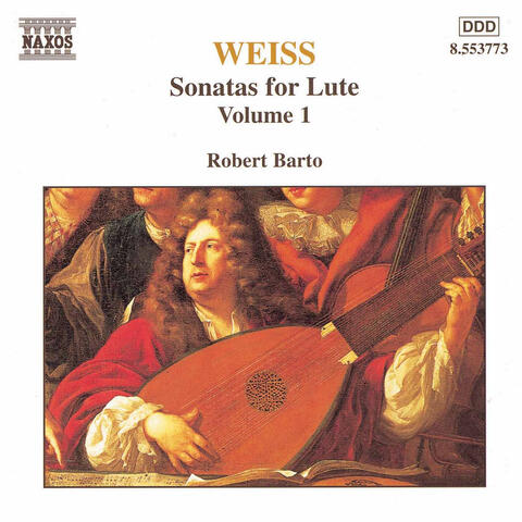 Weiss, S.L.: Lute Sonatas, Vol.  1  - Nos. 11, 42, 49