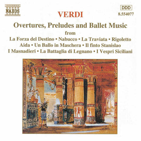 Verdi: Overtures /  Preludes /  Ballet Music