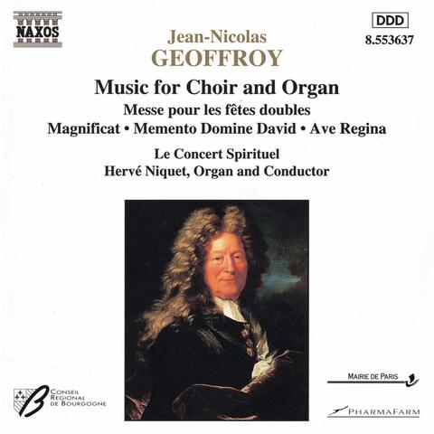 Geoffroy: Music for Choir and Organ
