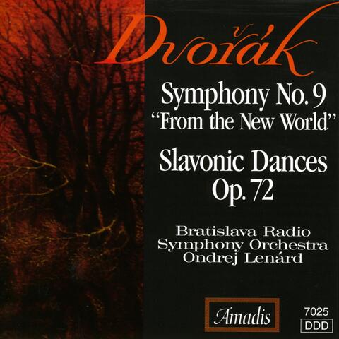 Dvorak: Symphony No. 9, "From the New World" / Slavonic Dances Nos. 9, 10, 15 and 16