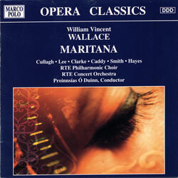 Maritana, Act III: Introduction - Recitative (Maritana)
