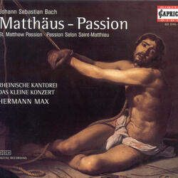 St. Matthew Passion, BWV 244, Part II: Aria: Ach! Nun ist mein Jesus hin (Alto, Chorus)