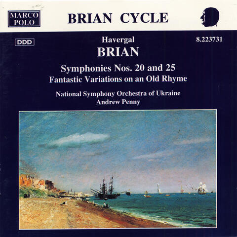 Brian: Symphonies Nos. 20 and 25