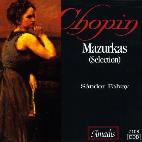Chopin: Mazurkas (Selections)