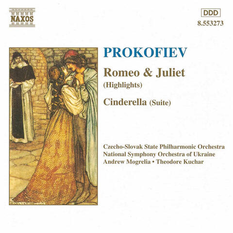 Prokofiev: Romeo and Juliet (Highlights) / Cinderella Suite No. 1