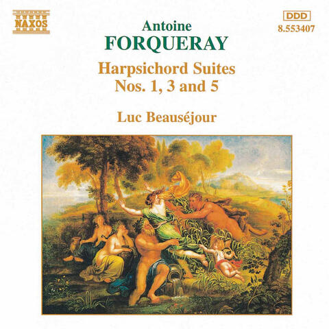 Forqueray: Harpsichord Suites Nos. 1, 3 and 5