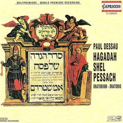 Haggada (Sung in German), Part I: Das ist das Armenbrot, das gegessen unsre Vater (Father, Chorus)