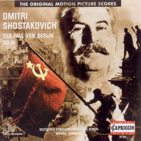 Shostakovich, D.: Zoya Suite / The Fall of Berlin Suite
