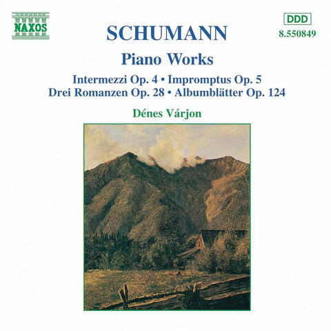Schumann, R.: Intermezzi, Op. 4 / Impromptus, Op. 5 / 3 Romances, Op. 28