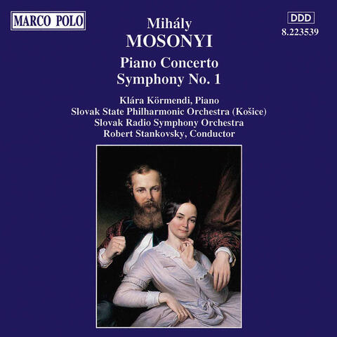 Mosonyi: Piano Concerto / Symphony No. 1