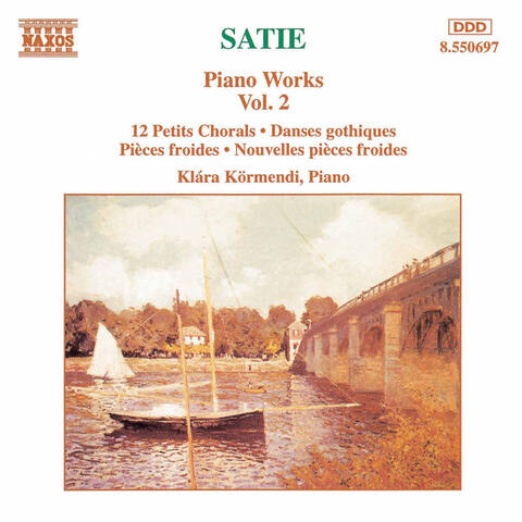 Satie: Piano Works, Vol.  2