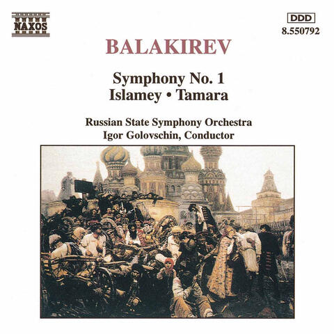 Balakirev: Symphony No. 1 / Islamey / Tamara