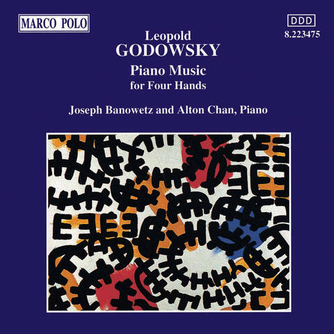 Godowsky: Piano Music for Four Hands