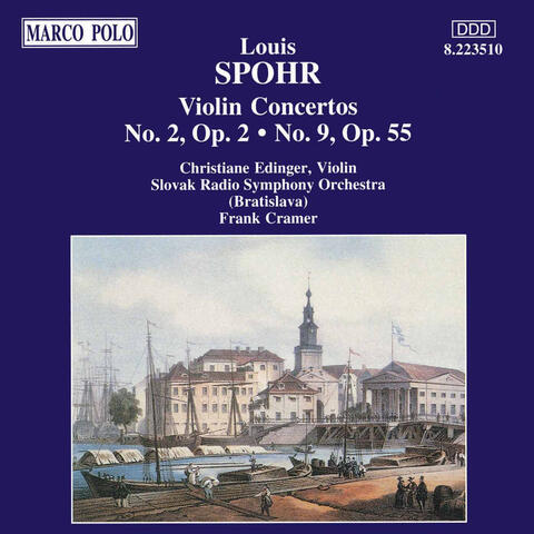 SPOHR: Violin Concertos Nos. 2 and 9