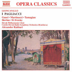 Pagliacci, Act II Scene 1, Act II Scene 1: Ohe! Ohe! (Villagers)
