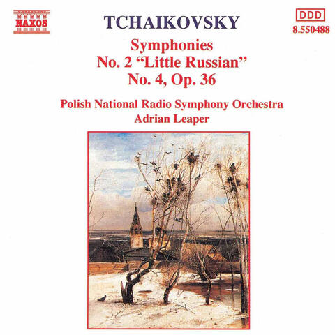 Tchaikovsky: Symphonies Nos. 2 and 4
