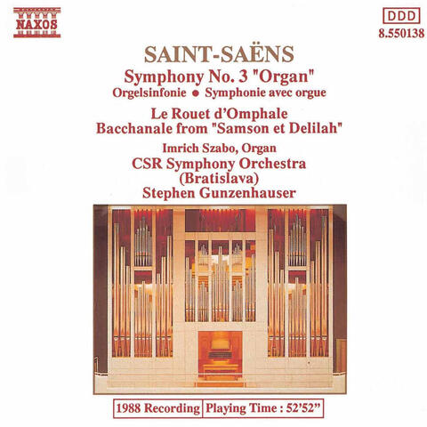 Saint-Saens: Symphony No. 3 / Le Rouet D'Omphale