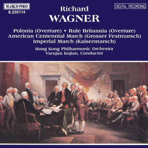 Wagner, R.: Polonia / Rule Britannia  / Marches