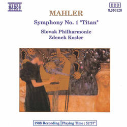 Symphony No. 1 in D Major "Titan", III. Feierlich und gemessen, ohne zu schleppen