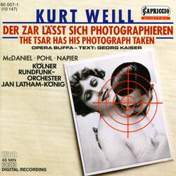 Der Zar lasst sich photographieren, Op. 21, Ich bitte, dort im Sessel Platz zu nehmen (Tsar, False Angele, Mannerchor)