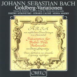 Goldberg Variations, BWV 988 (Arr. D. Sitkovetsky for String Trio), Variatio 28. a 2 Clav. - Variatio 29. a 1 o vero 2 Clav. - Variatio 30. Quodlibet. a 1 Clav.