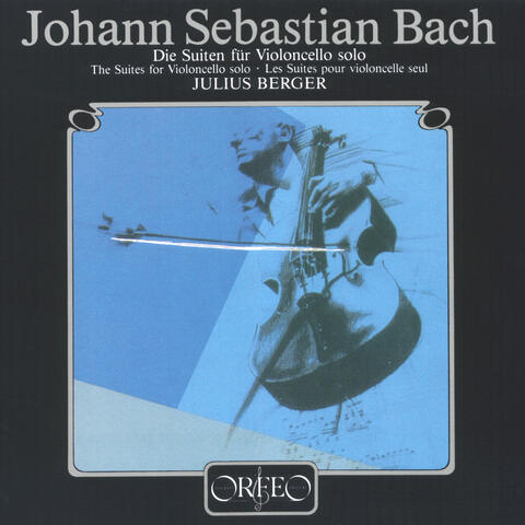 Bach: Cello Suites Nos. 1-6