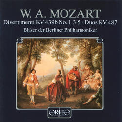 5 Divertimento in B-Flat Major, K. 439b, No. 3, I. Allegro