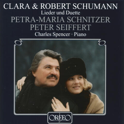 Clara & Robert Schumann: Lieder und Duette