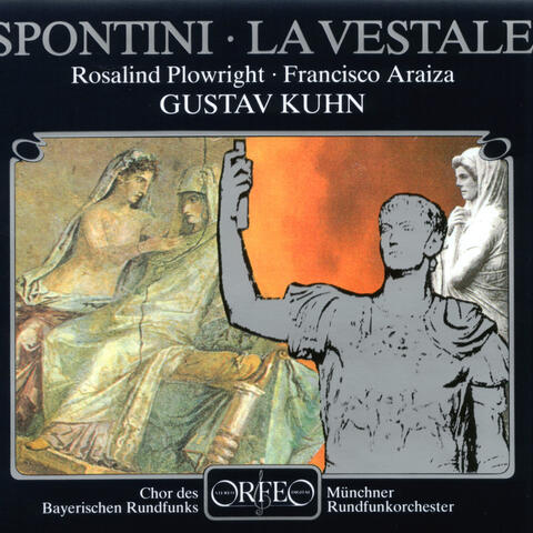 Spontini: La vestale