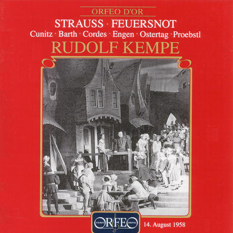 R. Strauss: Feuersnot, Op. 50, TrV 203