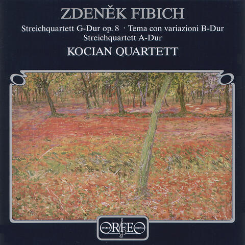 Fibich: String Quartet