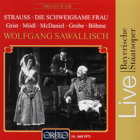 Richard Strauss: Die schweigsame Frau, Op. 80, TrV 265 (Live)