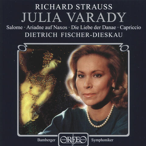 Strauss: Highlights from Salome, Ariadne of Naxos, Die Liebe der Danae & Capiriccio