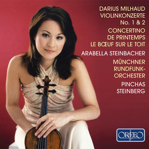 Milhaud: Works for Violin