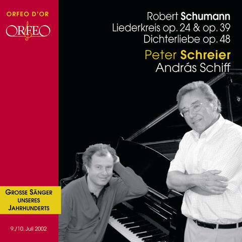 Schumann: Liederkreis, Op. 24 & 39 & Dichterliebe, Op. 48