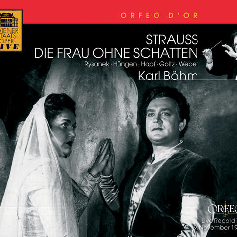 R. Strauss: Die frau ohne schatten (The Woman without a Shadow), Op. 65, TrV 234