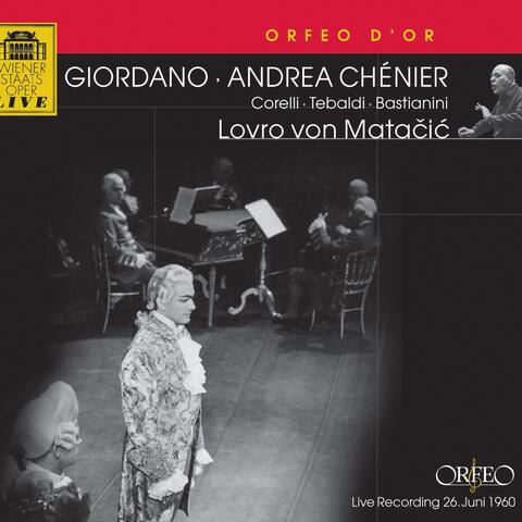 Giordano: Andrea Chénier (Live)