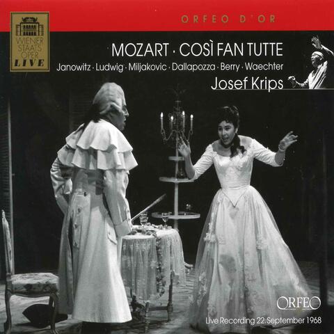 Mozart: Così fan tutte, K. 588 (Live)