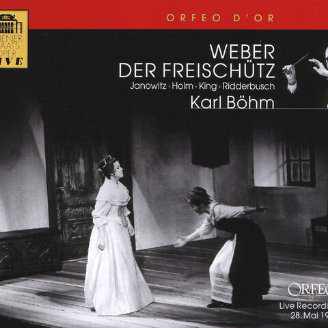 Weber: Der Freischütz, Op. 77, J. 277