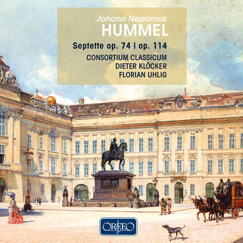 Hummel: Septets, Opp. 74 & 114