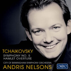 Symphony No. 5 in E Minor, Op. 64, TH 29, IV. Finale. Andante maestoso - Allegro vivace