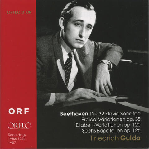 Beehoven: Die 32 Klaviersonaten, Eroica-Variationen, Diabelli-Variationen & Sechs Bagatellen