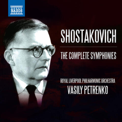 Shostakovich: The Complete Symphonies