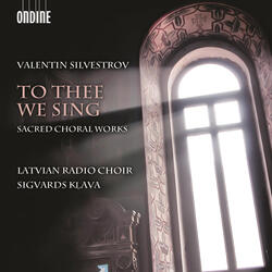 2 Sacred Chants, No. 2, To Thee We Sing