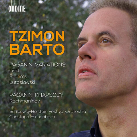 Liszt, Brahms & Lutosławski: Paganini Variations - Rachmaninov: Paganini Rhapsody