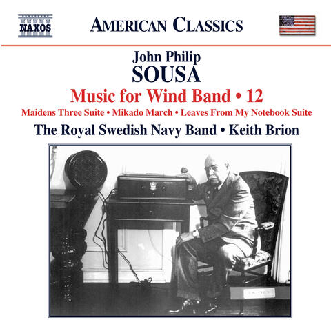 Sousa: Music for Wind Band, Vol. 12