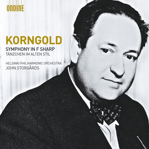 Korngold: Symphony in F sharp major, Op. 40