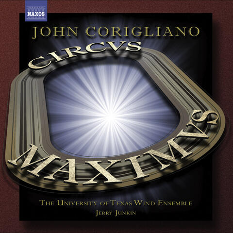 John Corigliano: Symphony No. 3 "Circus Maximus" & Gazebo Dances