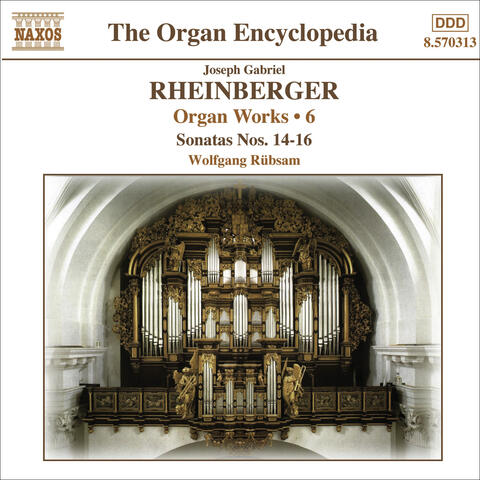 Rheinberger, J.G.: Organ Works, Vol.  6