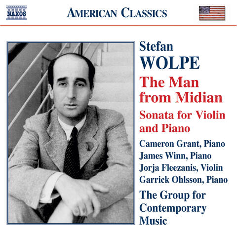 Wolpe: The Man From Midian / Violin Sonata